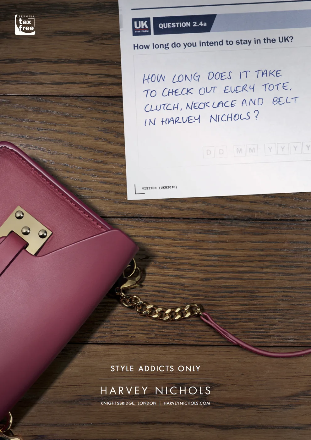 Visa form: length of stay, checking out every tote and clutch